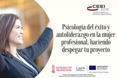 Psicología del éxito y autoliderazgo de la mujer profesional