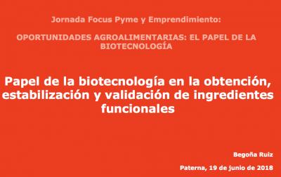 Ponencia: La biotecnología en la obtención, estabilización y validación de ingredientes
