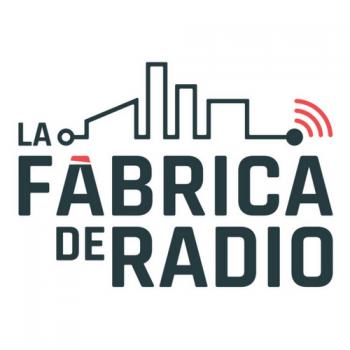 La Fábrica de Radio