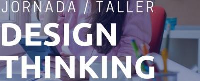 Jornada/Taller Design Thinking