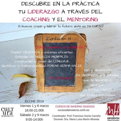 Descubre en la prctica tu Liderazgo a travs del Coaching y el Mentoring. 3 edicin