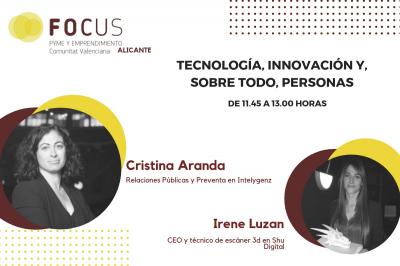 Cristina Aranda parlar a Focus Pime Alacant del valor de la tecnologia en les persones