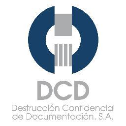 DESTRUCCIN CONFIDENCIAL DE DOCUMENTACIN, S.A., DCD
