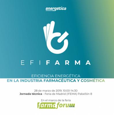 EFIFARMA 2019 .4 Edicin Eficiencia energtica en la industria farmacutica y cosmtica