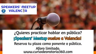 Speakers' Meetup - Encuentros de Oratoria Valencia