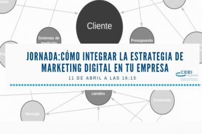 Jornada: Cómo integrar la estrategia de Marketing digital en tu empresa