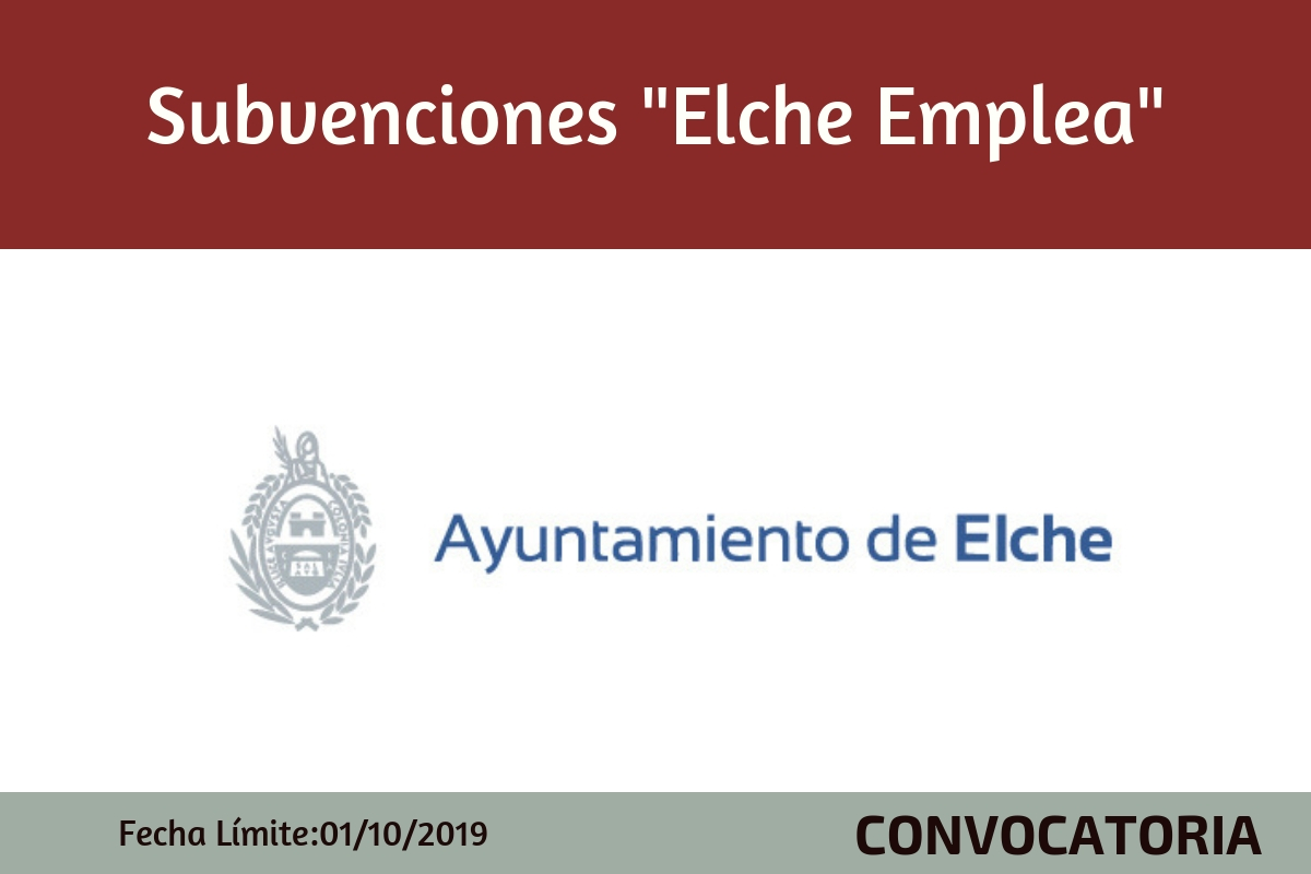 Subvenciones "Elche Emplea"