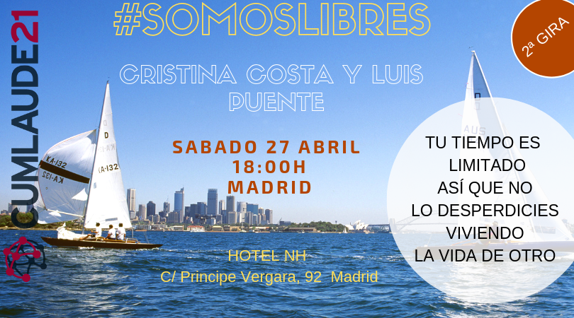 #SOMOSLIBRES 2ª GIRA - MADRID