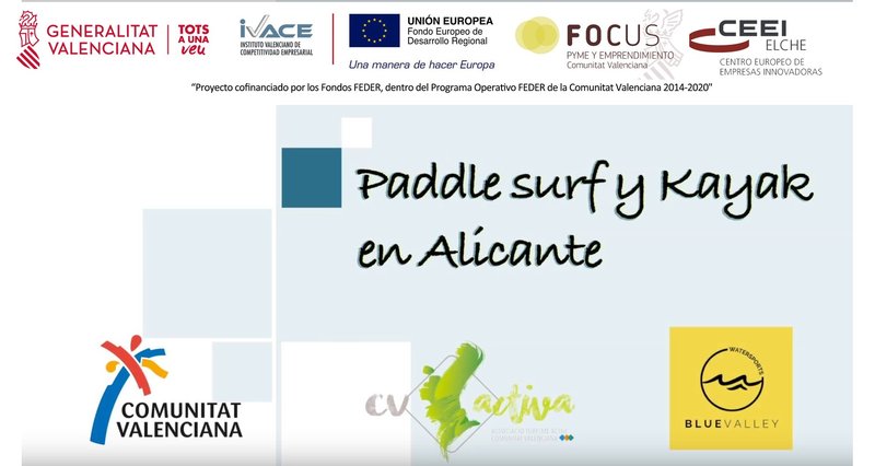 Paddle surf y kayak en Alicante con Blue Valley Watersports