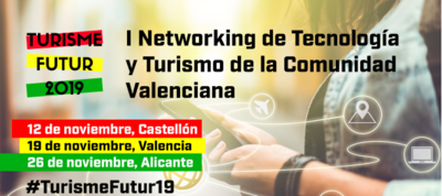 I Networking de tecnolog�a y turismo de la Comunitat Valenciana