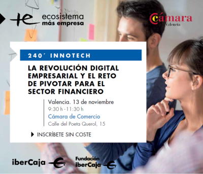 240' Innotech. La Revoluci�n Digital Empresarial y el reto de pivotizar para el Sector Financiero