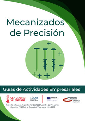 Fabricacin de productos diversos. Mecanizados de precisin.