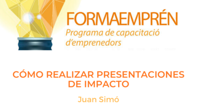Valoracin: Cmo realizar presentaciones de impacto / FormaEmprn 2020