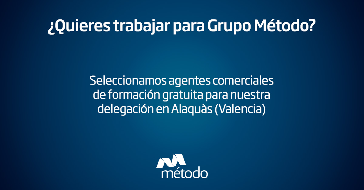 Empleo agentes comerciales Valencia | Grupo Mtodo